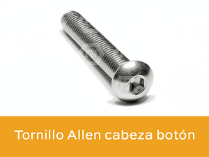 Tornillo Allen cabeza botón